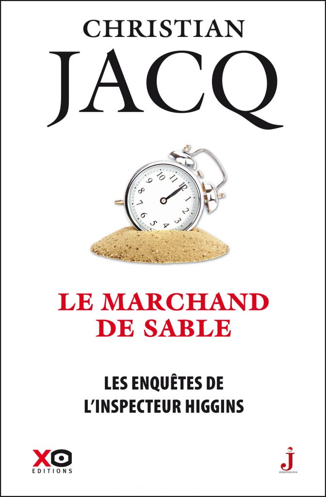Le marchand de sable - Les enquêtes de l'inspecteur Higgins tome 31 - Christian Jacq